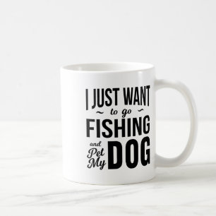 Jag Vill Bara Gå Och Fiska Och Smeka Min Hund Roli Kaffemugg
