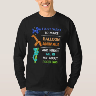 Jag vill bara göra ballonger och ignorera Adu T Shirt