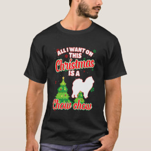 Jag vill bara ha en Chow Chow Julafton D T Shirt