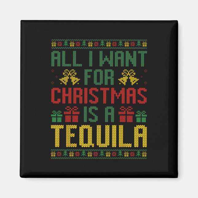 Jag vill bara ha en Tequila Julafton-drinkin. Magnet (Framsidan)