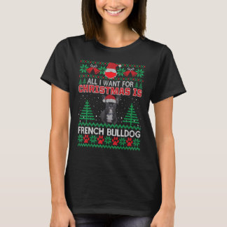 Jag vill bara ha Fransk Bulldog Roligt Ugl T Shirt