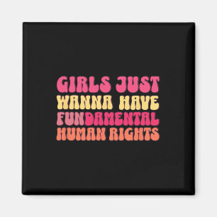 Jag vill bara ha grundläggande Höger, kvinnlig Equ Magnet