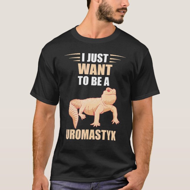 Jag vill bara ha Uromastyx Reptile Desert Agame Ur T Shirt (Framsida)