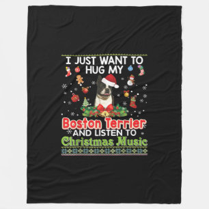 Jag vill bara hugga min Boston Terrier Dog& Listen Fleecefilt