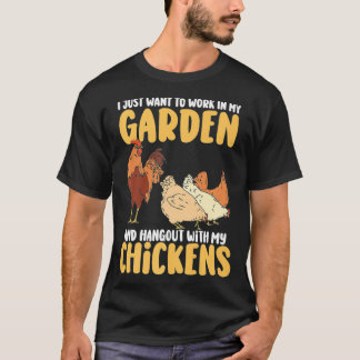 Jag vill bara jobba i min trädgård och hångla med t shirt