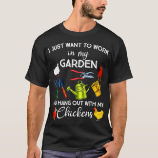 Jag vill bara jobba i min trädgård och hångla med t shirt