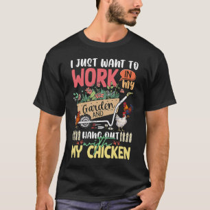 Jag vill bara jobba i min trädgård och vänta. t shirt