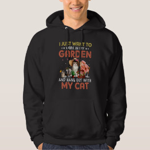 Jag vill bara jobba i min trädgård och vara med hoodie