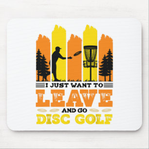 Jag Vill Bara Lämna Och Spela Disc Golf Musmatta