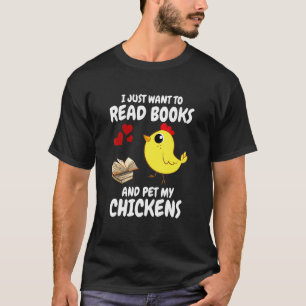 Jag Vill Bara Läsa Böcker Och Smeka Mina Höns T Shirt
