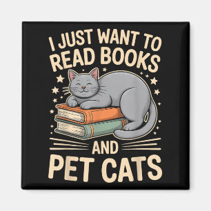 Jag vill bara läsa Bokar och Pet Cats Funny Readi Magnet