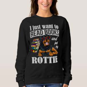Jag vill bara läsa Bokar och plocka min Rottweiler T Shirt