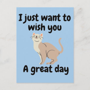 Jag vill bara önska er en underbar dag vykort