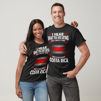Jag vill bara prata om Costa Rica Land Gift T Shirt