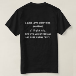 Jag vill bara prata om julshoppning i kärlek t shirt