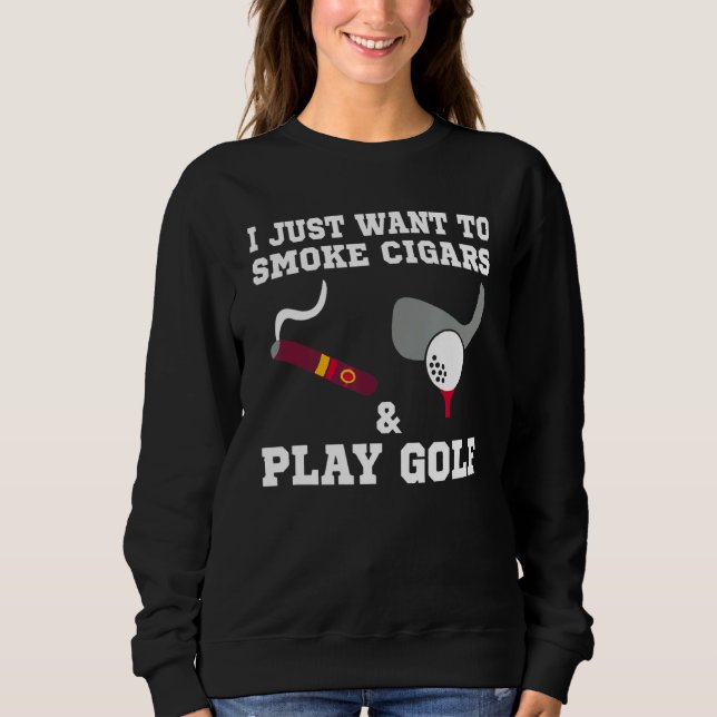 Jag vill bara röka cigarrer och spela golf t shirt (Framsida)