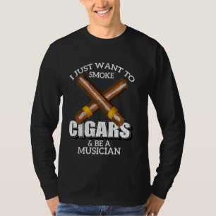 Jag vill bara röka cigarrer och vara musiker-museu t shirt
