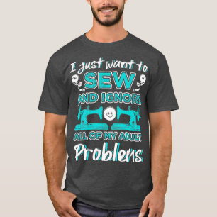 Jag vill bara se och ignorera hela min Vuxen T Shirt