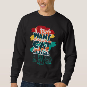 Jag vill bara sitta med katten och spela volleybal lång ärmad tröja