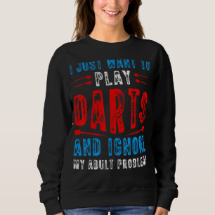 Jag vill bara spela Darts Dart Thrower Dart Game T Shirt