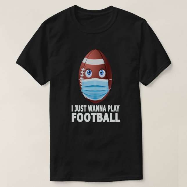 Jag vill bara spela fotboll t shirt (Design framsida)