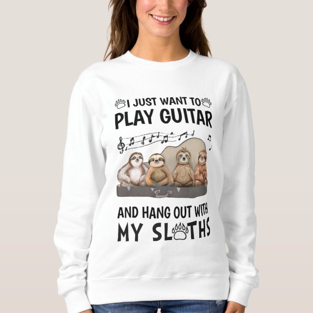 Jag vill bara spela Guitar Shirt Cute Sloths Humor T Shirt (Framsida)