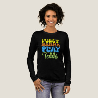 Jag vill bara spela tennis t shirt