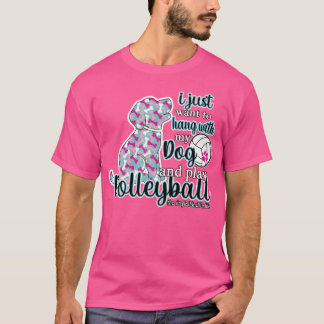Jag vill bara spela volleyball och äta min Hund. T Shirt