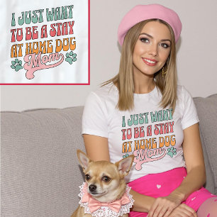 Jag vill bara stanna hemma i Mamma Pastel T Shirt