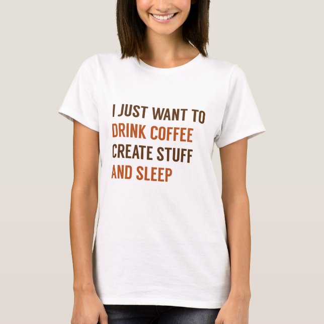 Jag vill bara t shirt (Framsida)