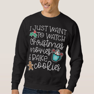 Jag vill bara titta på julfilmer baka cookies lång ärmad tröja