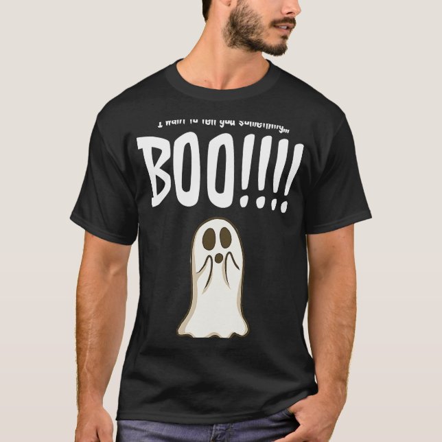 Jag vill berätta nåt Boo Halloween Ghost T Shirt (Framsida)