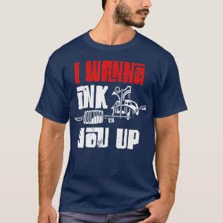 Jag vill Bläck upp dig till konstnären Bläck Gun T Shirt