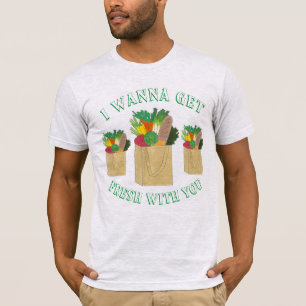 Jag vill bli frisk med dig Livsmedel Shopping Food T Shirt