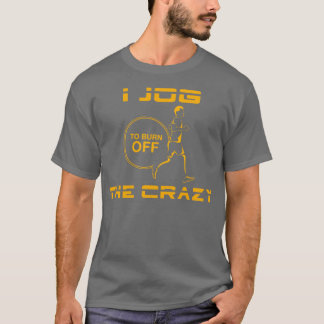 Jag vill bränna av det galna t shirt