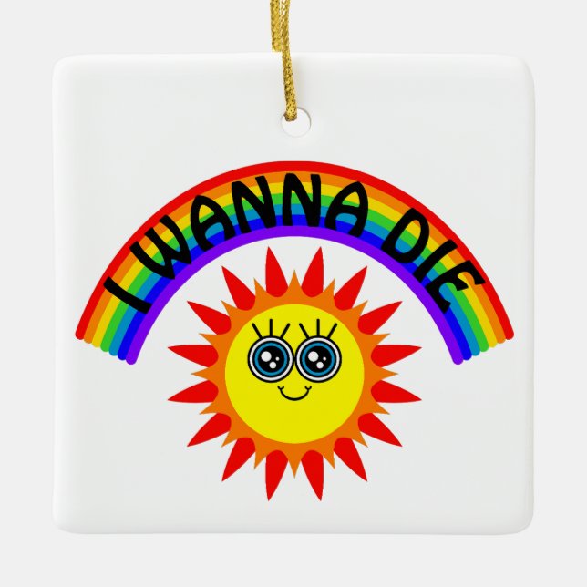 Jag vill Die - Rainbow Smiling Sol Julgransprydnad Keramik (Framsida)