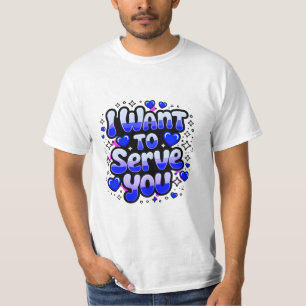 Jag vill dig - Manar för att tillverka klut hjärt T Shirt