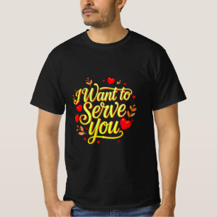 Jag vill dig - Manar för att tillverka klut hjärt T Shirt