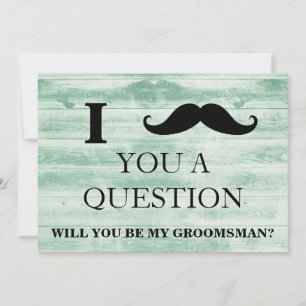 Jag vill fråga dig om du är min Groomsman? Inbjudningar