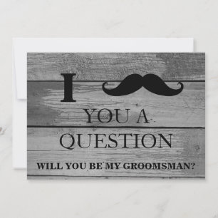 Jag vill fråga dig om du är min Groomsman? Inv Inbjudningar