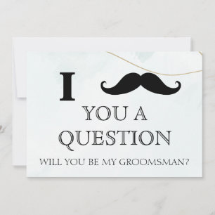 Jag vill fråga dig om du är min Groomsman? Inv Inbjudningar
