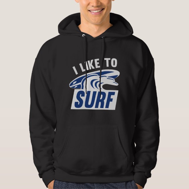 Jag vill gärna ha Surfa Hoodie (Framsida)