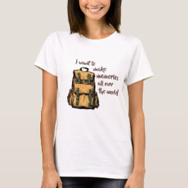 Jag vill göra minnen t shirt