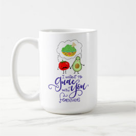 Jag vill Guac med dig för evigt. Kaffemugg