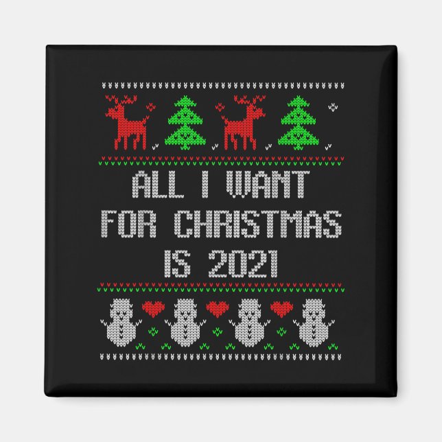 Jag Vill Ha 2020 Allt Klart Fula Jultröja 2020 F Magnet (Framsidan)