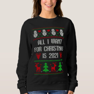 Jag vill ha 2020 Klart ful jultröja Sarksas T Shirt