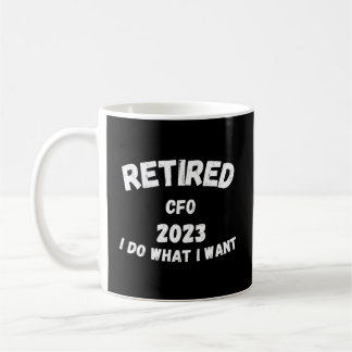 Jag vill ha 2023 års pensionerad Cfo. Kaffemugg
