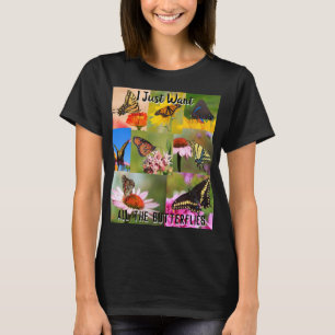 Jag vill ha alla fjärilar t shirt