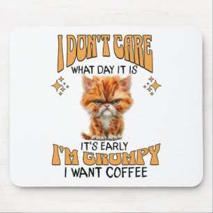 Jag vill ha Cof Cat Grumpy Coffee Älskare Sarcasti Musmatta