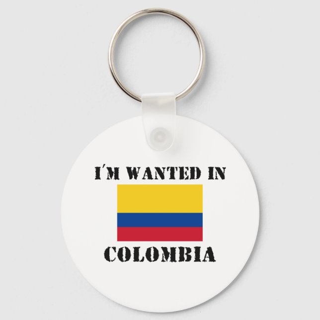 Jag vill ha det i Colombia Nyckelring (Framsida)